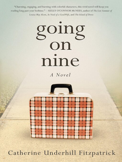 Cover image for Going On Nine